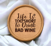 Life is Too Short Wine SVG SVG